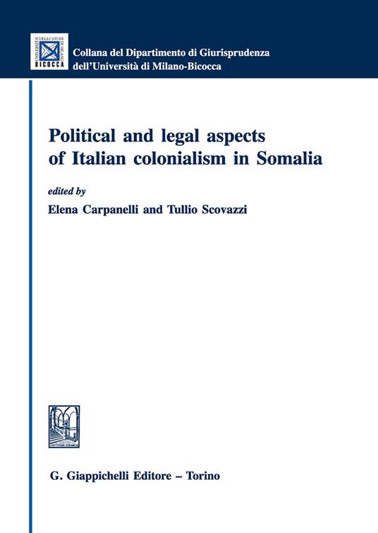 Political and legal aspects of Italian colonialism in Somalia - copertina