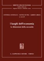 I luoghi dell'economia. Le dimensioni della sovranità