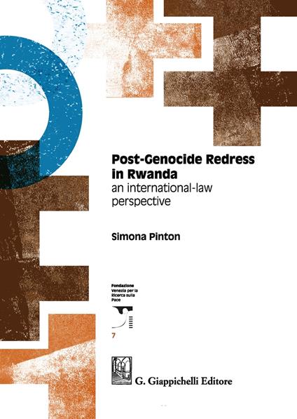 Post-genocide redress in Rwanda. An international-law perspective - Simona Pinton - copertina