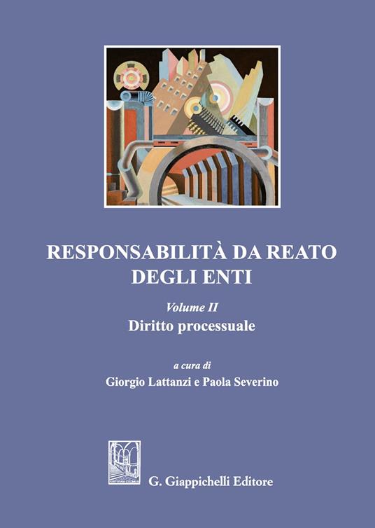 Responsabilità da reato degli enti. Vol. 2: Diritto processuale - copertina