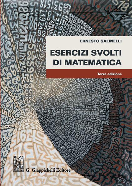 Esercizi svolti di matematica - Ernesto Salinelli - copertina