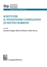 Scritti per il novantesimo compleanno di Matteo Marrone