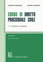 Corso di diritto processuale civile. Ediz. minore. Vol. 2: Il processo di cognizione.