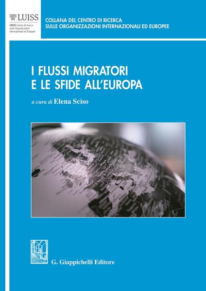 I flussi migratori e le sfide all'Europa - copertina
