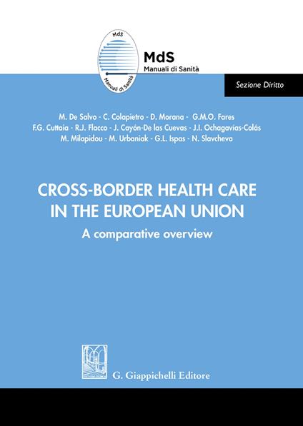 Cross-border health care in the European Union. A comparative overview - copertina