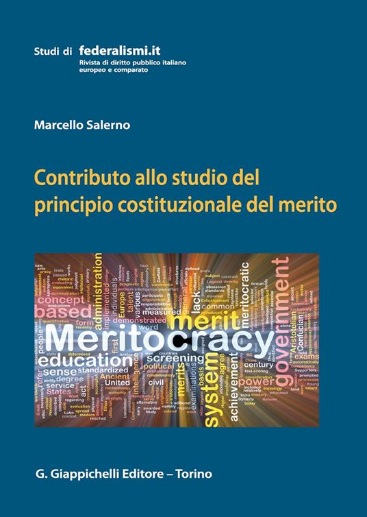 Contributo allo studio del principio costituzionale del merito - Marcello Salerno - copertina