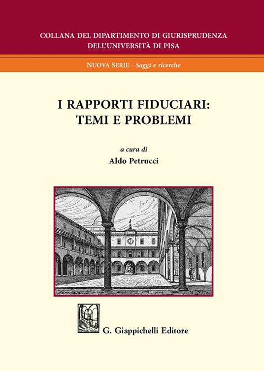 I rapporti fiduciari: temi e problemi - copertina