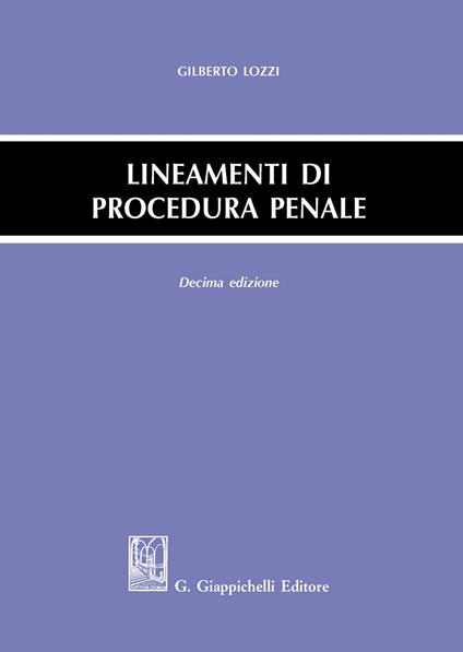 Lineamenti di procedura penale - Gilberto Lozzi - copertina