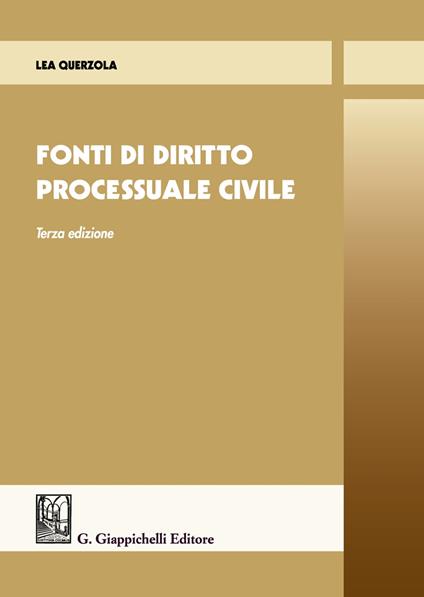 Fonti di diritto processuale civile - Lea Querzola - copertina