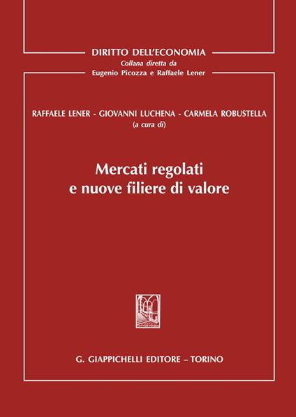 Mercati regolati e nuove filiere di valore - copertina