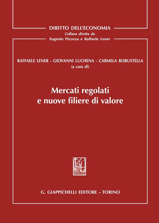 Mercati regolati e nuove filiere di valore - copertina