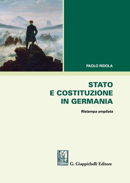 Stato e costituzione in Germania. Ediz. ampliata - Paolo Ridola - copertina