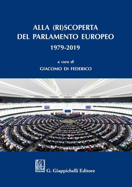 Alla (ri)scoperta del Parlamento europeo 1979-2019 - copertina
