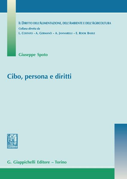 Cibo, persona e diritti - Giuseppe Spoto - copertina