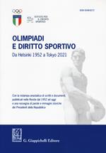 Olimpiadi e diritto sportivo. Da Helsinki 1952 a Tokyo 2021