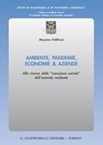 Ambiente, pandemie, economie & aziende