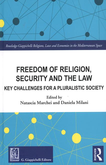 Freedom of religion. Security and the law - copertina