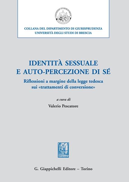 Identità sessuale e auto-percezione di sé. Riflessioni a margine della legge tedesca sui «trattamenti di conversione» - copertina