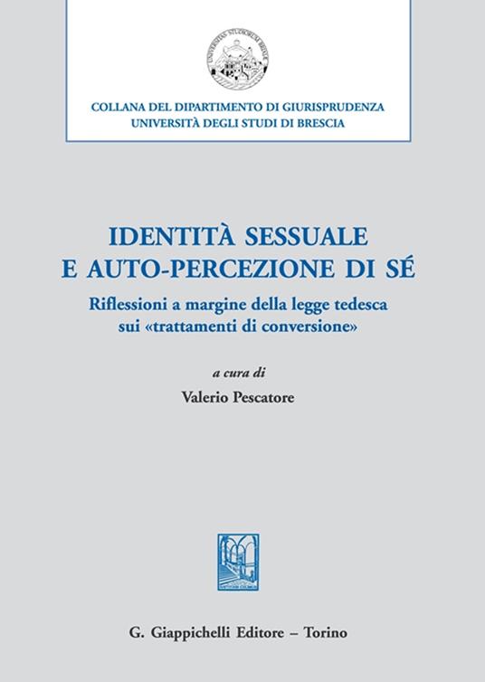 Identità sessuale e auto-percezione di sé. Riflessioni a margine della legge tedesca sui «trattamenti di conversione» - copertina