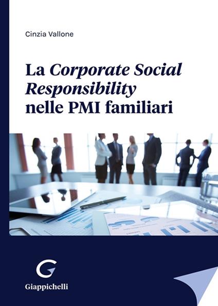 La Corporate Social Responsibility nelle PMI familiari - Cinzia Vallone - copertina