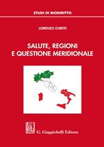 Salute, regioni e questione meridionale