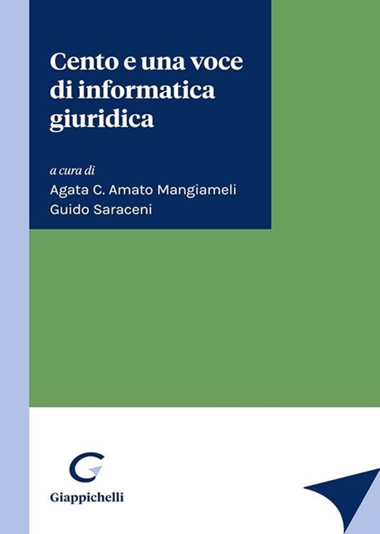 Cento e una voce di informatica giuridica - copertina