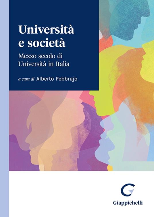 Università e società. Mezzo secolo di Università in Italia - copertina