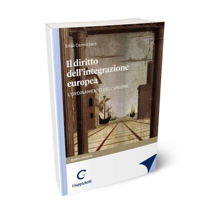  Diritto dell'integrazione europea. IV edizione - Eva Cannizzaro  - copertina