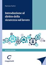 Introduzione al diritto della sicurezza sul lavoro