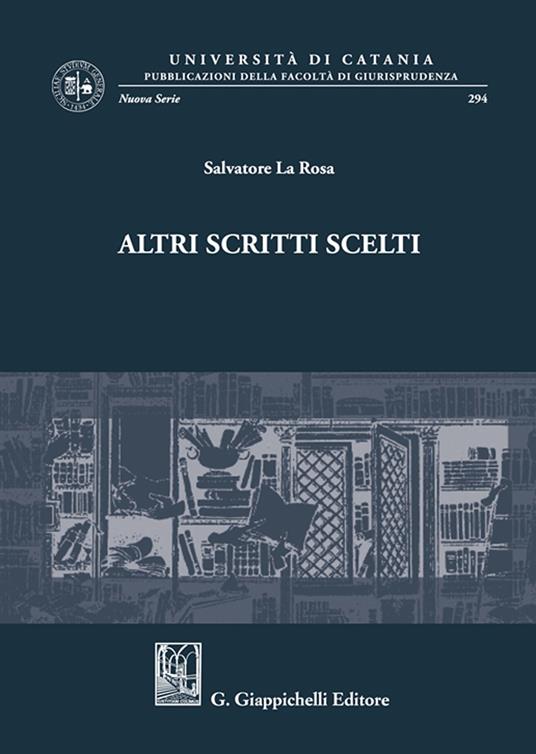 Altri scritti scelti - Salvatore La Rosa - copertina