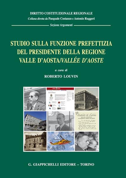 Studio sulla funzione prefettizia del Presidente della Regione Valle d’Aosta/Vallée d’Aoste - copertina