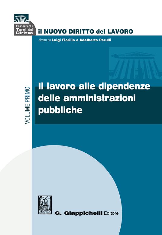 Il nuovo diritto del lavoro. Vol. 1 - Alessandra Cagnazzo,Francesco Fabrizio Tuccari - ebook