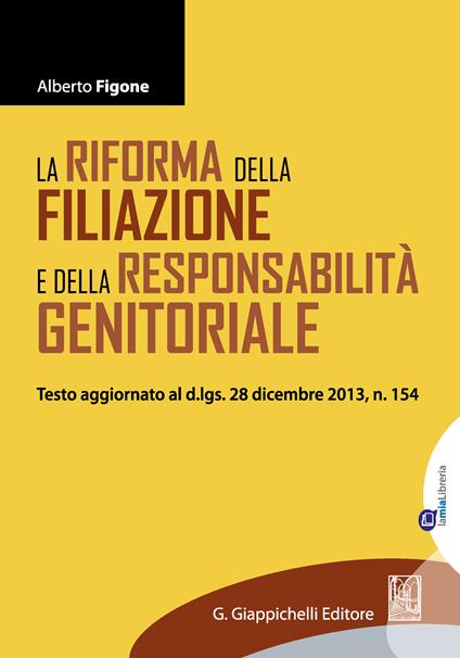 La riforma della filiazione e della responsabilità genitoriale - Alberto Figone - ebook
