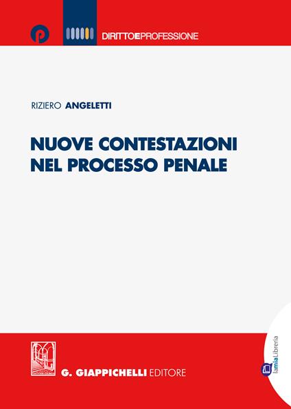 Nuove contestazioni nel processo penale - Riziero Angeletti - ebook