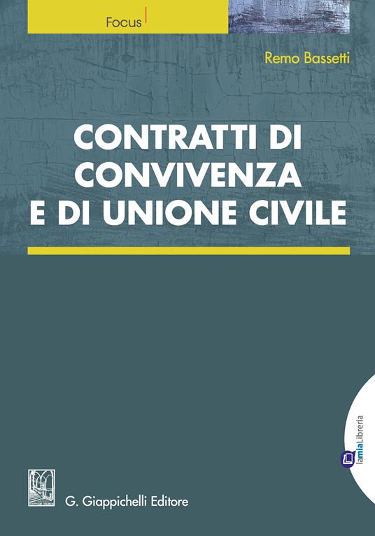 Contratti di convivenza e di unione civile - Remo Bassetti - ebook