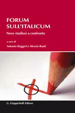 Forum sull'Italicum. Nove studiosi a confronto