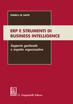 ERP e strumenti di business intelligence. Supporto gestionale e impatto organizzativo
