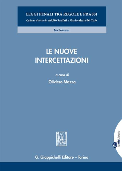 lE nuove intercettazioni - Oliviero Mazza - ebook