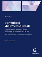 Formulario del processo penale. Aggiornato alla «Riforma Cartabia» e alla legge 30 dicembre 2022, n. 199