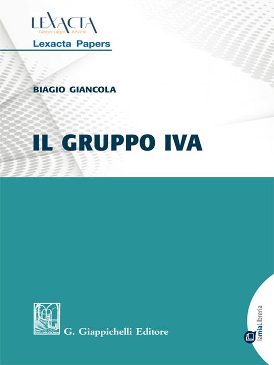 Il gruppo IVA - Biagio Giancola - ebook