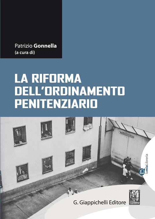 La riforma dell'ordinamento penitenziario - Patrizio Gonnella - ebook