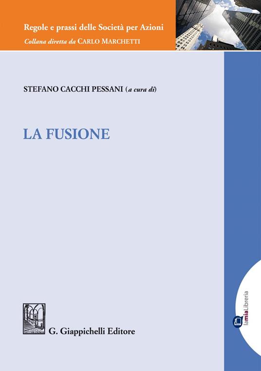 La fusione - Stefano Cacchi Pessani - ebook