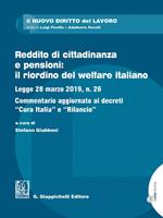Reddito di cittadinanza e pensioni: il riordino del welfare italiano. Legge 28 marzo 2019, n. 26. Commentario aggiornato ai decreti «Cura Italia» e «Rilancio»