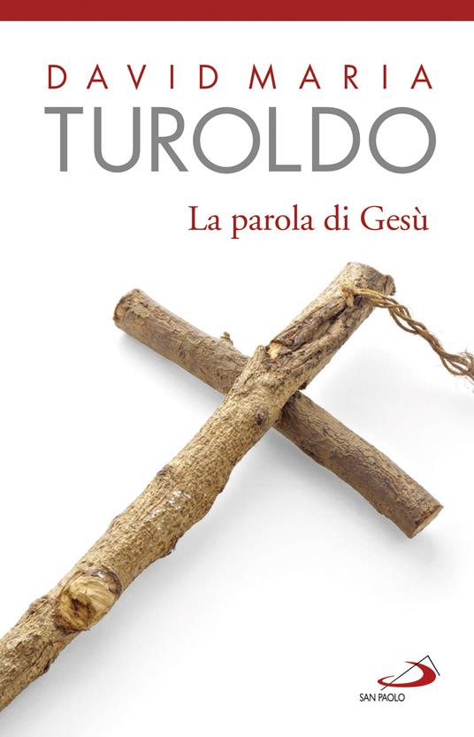 La parola di Gesù - David Maria Turoldo - ebook