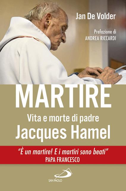 Martire. Vita e morte di padre Jacques Hamel - Jan de Volder - ebook