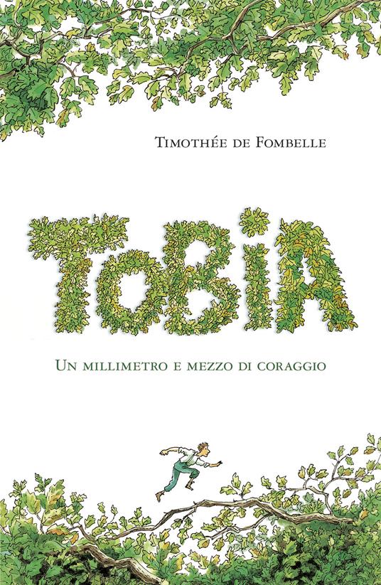 Tobia. Un millimetro e mezzo di coraggio. Vol. 1 - Timothée de Fombelle,François Place,M. Bastanzetti - ebook