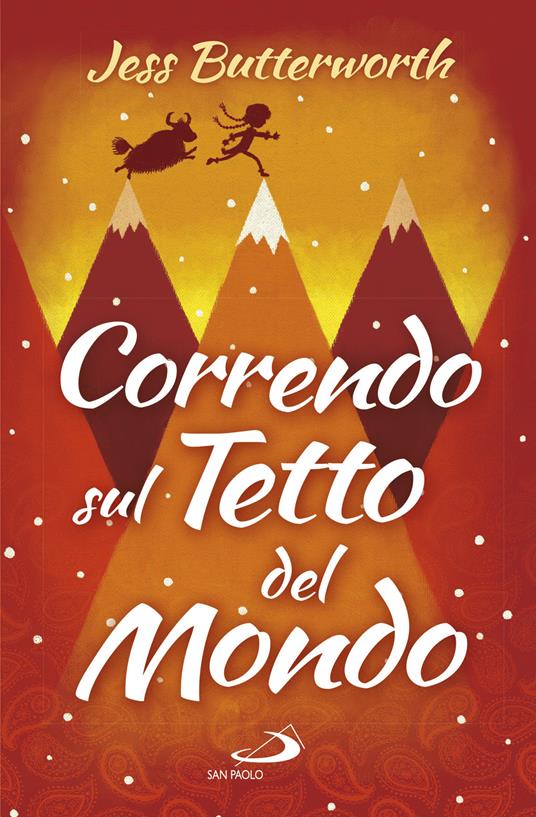 Correndo sul tetto del mondo - Jess Butterworth - ebook