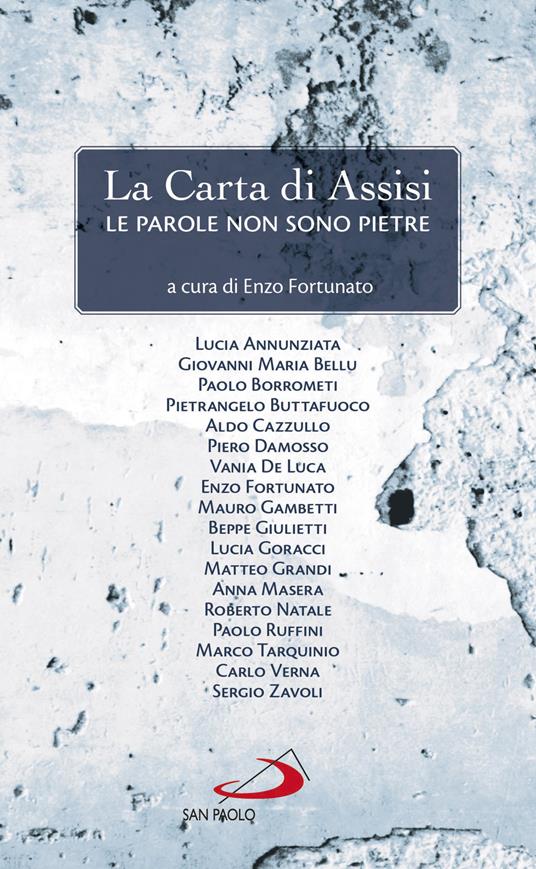 La Carta di Assisi. Le parole non sono pietre - Enzo Fortunato - ebook