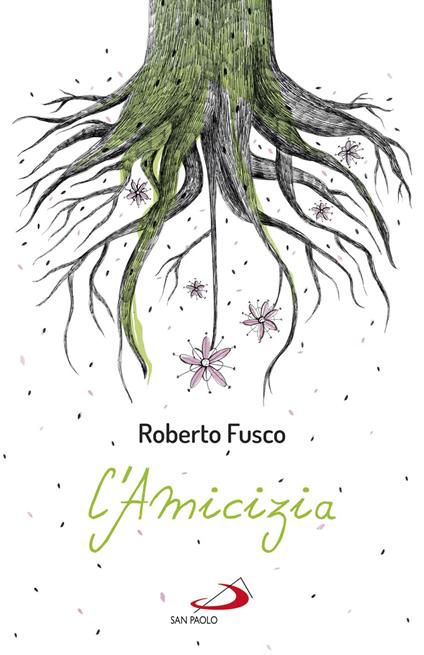 L' amicizia. Cocci di terracotta e una mano piagata - Roberto Fusco - ebook
