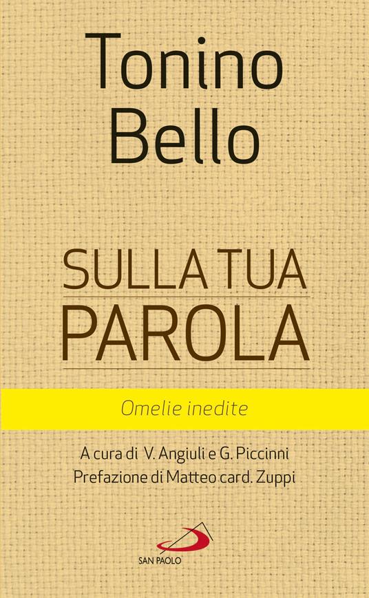 Sulla tua parola. Omelie inedite - Antonio Bello - ebook